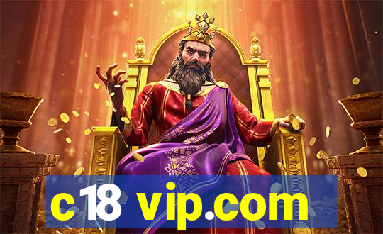 c18 vip.com